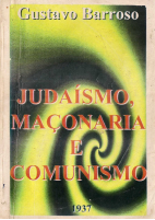 Judaísmo, Maçonaria e Comunismo - Gustavo Barroso-1.pdf